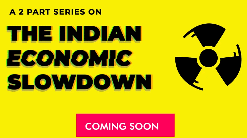 Indian Economic Slowdown